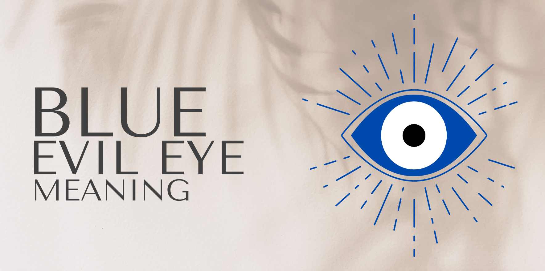 blue evil eye meaning