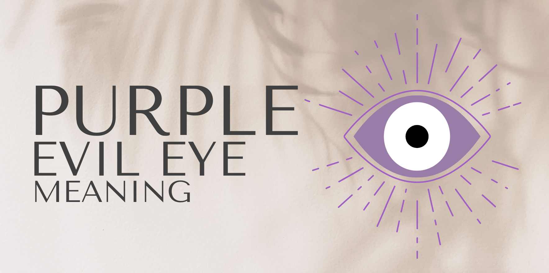 Purple Evil Eye Meaning